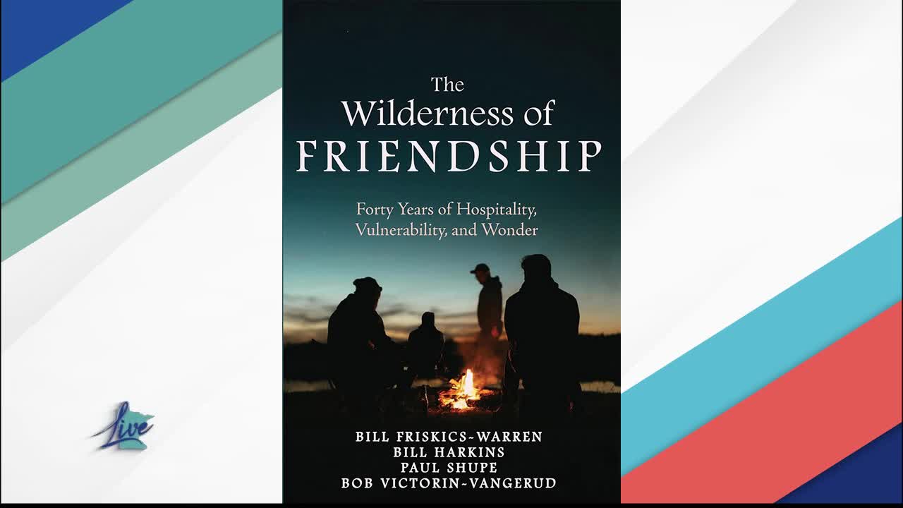 The Wilderness of Friendship β KSTP 5